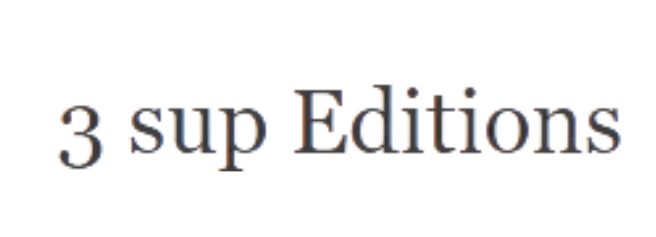 3 SUP EDITIONS