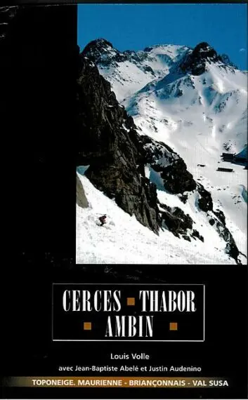 Cerces Thabor Ambin  Topo Neige - Topo | Volopress