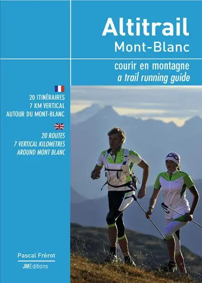 Altitrail Mont-blanc Courir En Montagne - Outdoor | Jmeditions
