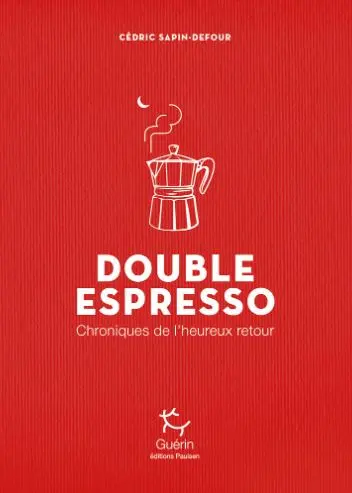 Double Espresso - Roman | Editions Guerin