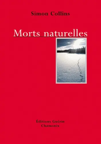 Morts Naturelles - Roman | Editions Guerin