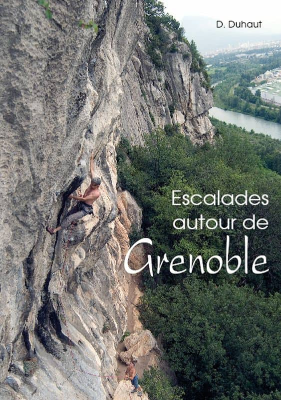 Escalade Autour De Grenoble - Equipement Outdoor | Topo