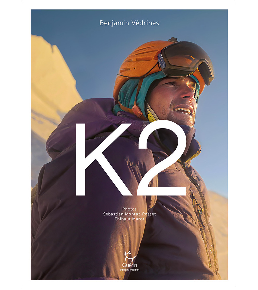 K2 Benjamin Vedrines - Roman | Guerin Editions Paulsen