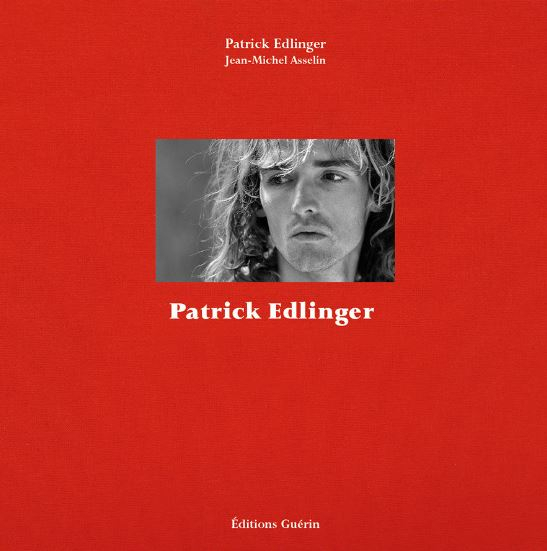 Patrick Edlinger - Roman | Editions Guerin