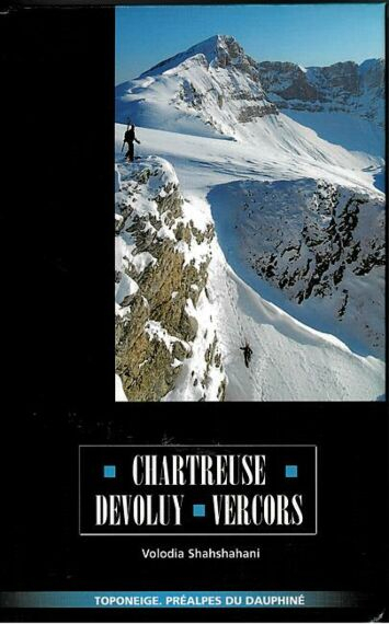 Chartreuse Devoluy Vercors  Topo Neige - Topo | Volopress