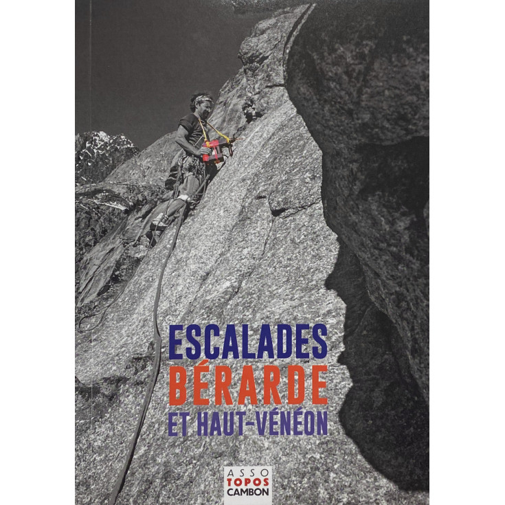 La Berarde - Equipement Outdoor | Association Topos Cambon