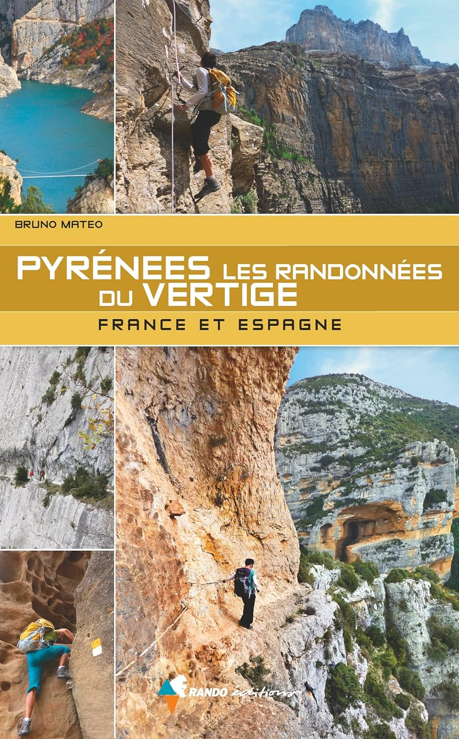 Topo Pyrenees - Lesnnees Du Vertige - Topo | Rando