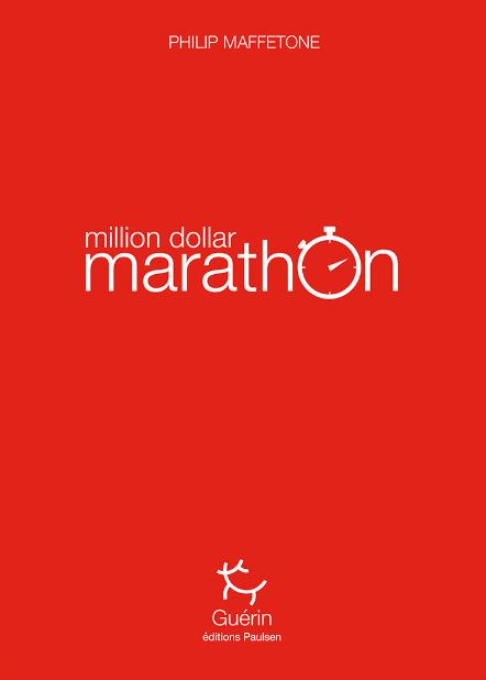 Million Dollar Marathon - Roman | Editions Guerin