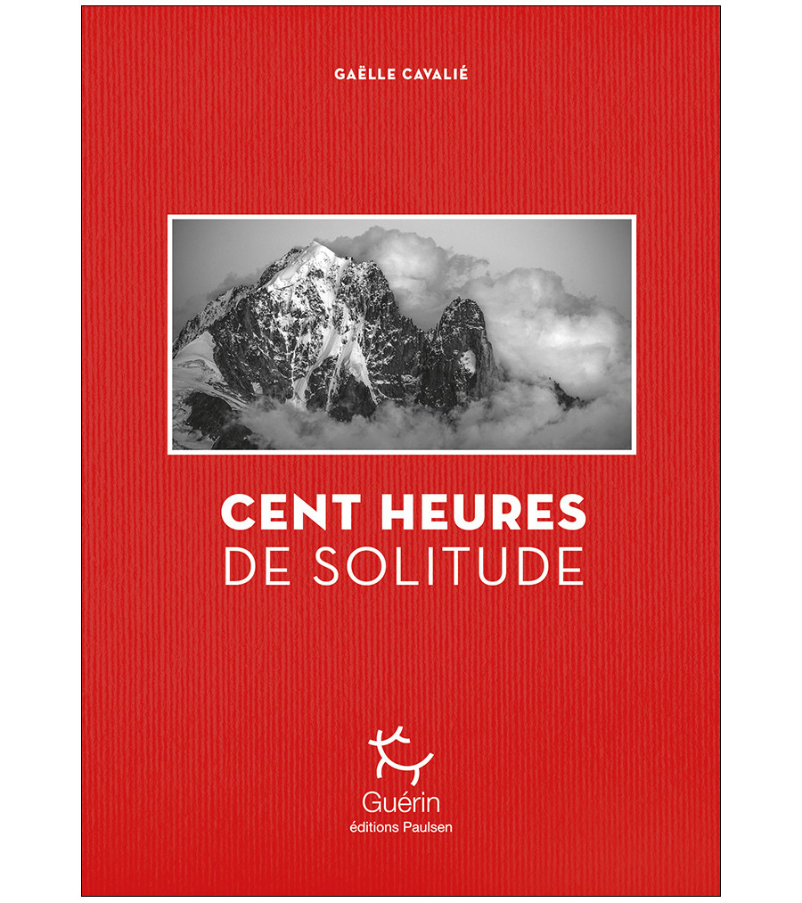 Cent Heures De Solitude - Roman | Editions Guerin
