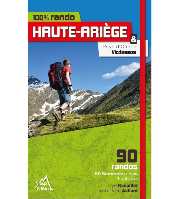 100% Rando Haute Ariege - Topo | 3 Sup Editions