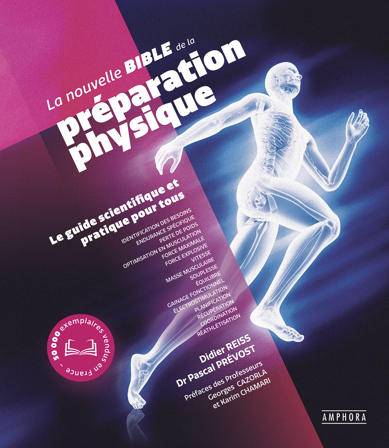 La Nouvelle Bible De La Préparation Physique | Amphora