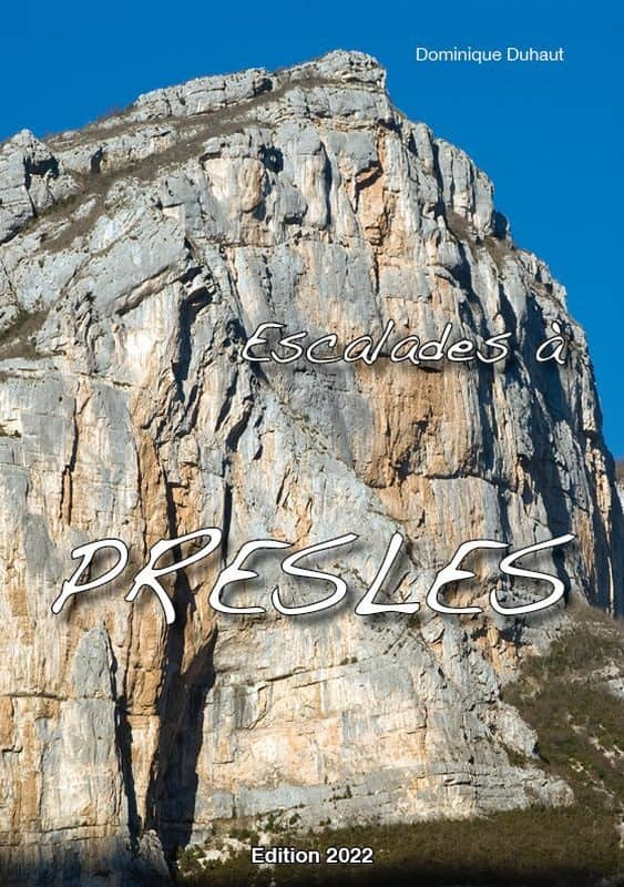 Escalades A Presles 2022 - Equipement Outdoor | Promo Grimpe