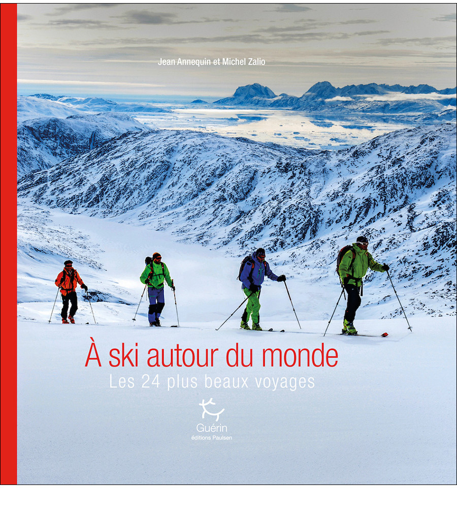 A Skis Autour Du Monde - Roman | Editions Guerin