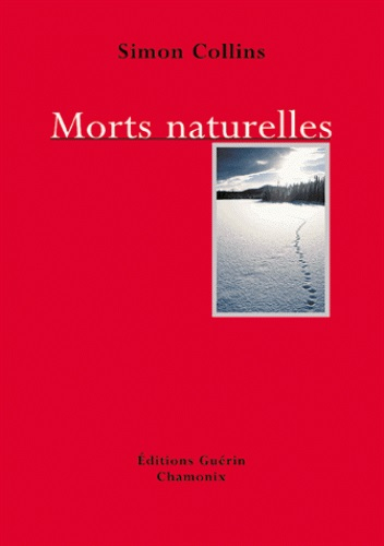 Morts Naturelles - Roman | Editions Guerin