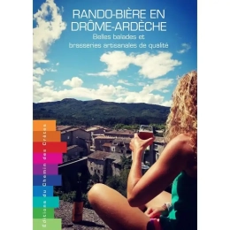 RANDO BIERE EN DROME ARDECHE