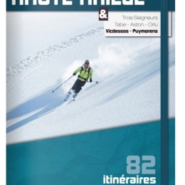 100% Ski De Rando Ariège-pyrénées - Librairie | 3 Sup Editions