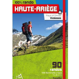 100% Rando Haute Ariege - Topo | 3 Sup Editions