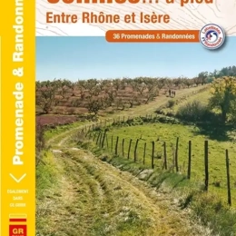 La Drome Des Collines A Pied Entre Rhone Et Isere P261 | Ffrp