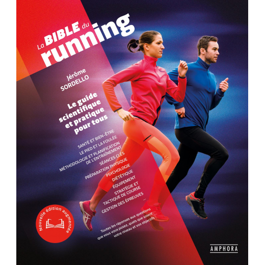 La Nouvelle Bible Du Running - Ouvrages Trail | Amphora