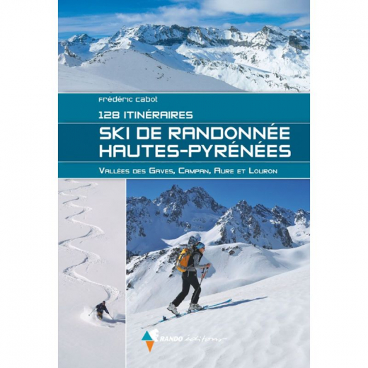 Ski De Randonnee Hautes-pyrenees 128 Itineraires - Librairie