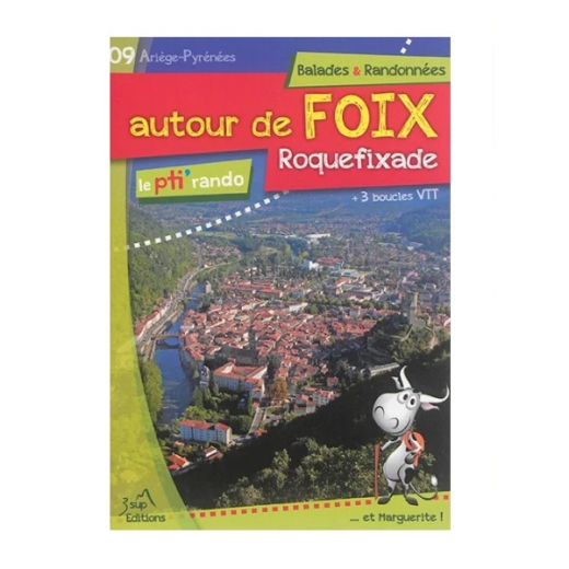 Autour de Foix Roquefixade