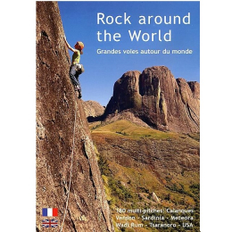 Rock Around The World : Grandes Voies Autour Du Monde