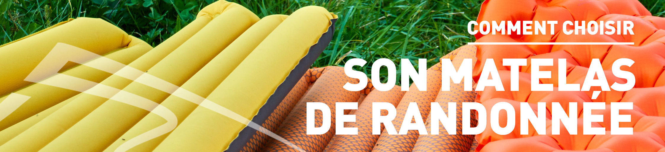 Comment choisir matelas de randonnée